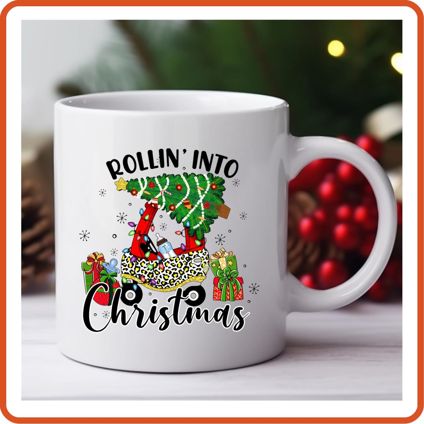 Christmas Mugs - 11oz Coffee Mug | Holiday Gift | SEC Apparel | Rolling into Christmas - secapparelonline