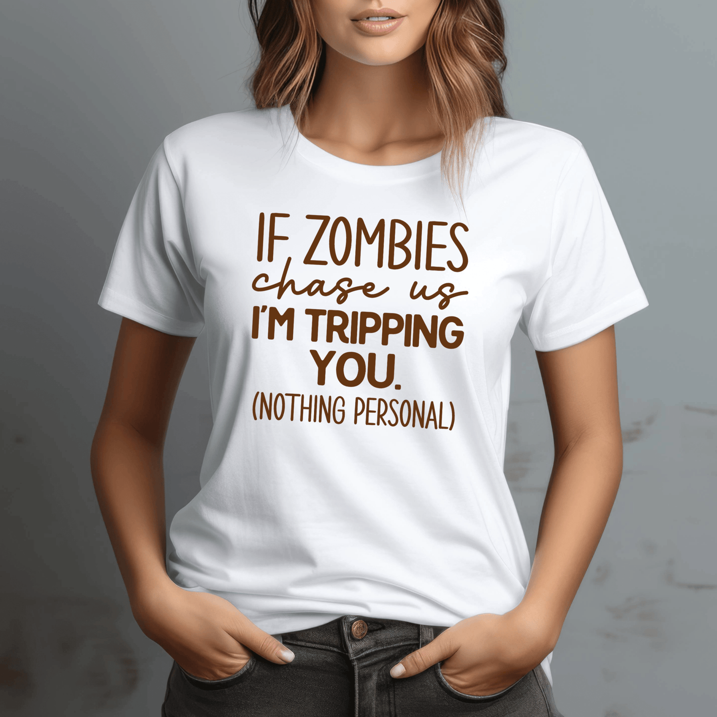 Funny Graphic T Shirt| Unisex | Funny Shirts | If Zombies Chase Us Am Tripping You - secapparelonline