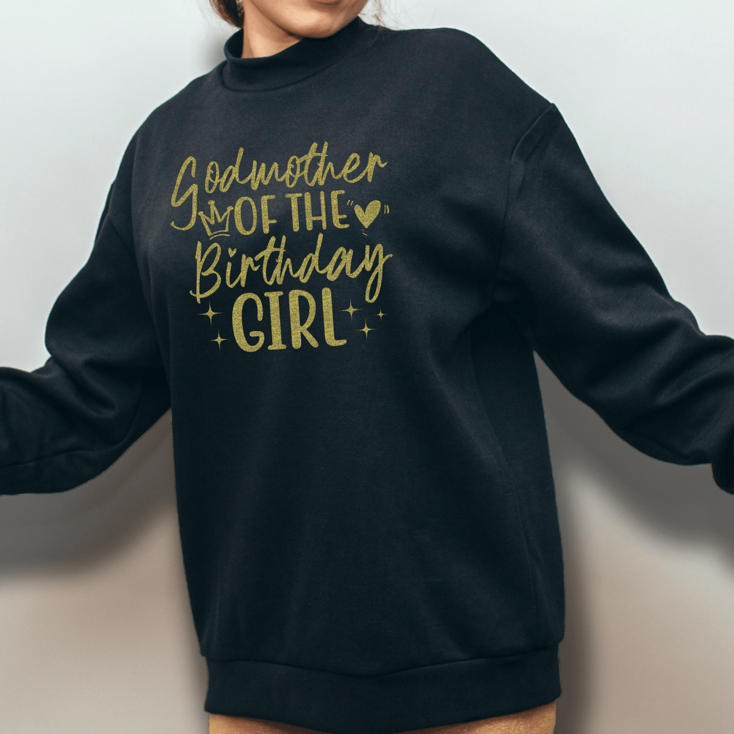 Godmother of the Birthday Girl Shirt | Crew neck | V Neck| Sweatshirt | Hoodie - secapparelonline