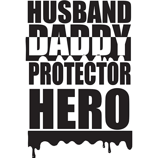 Husband Daddy Protector Hero | Fathers Day Iron On Transfers Decals Patches Vinyl for T Shirts Fabric Clothing - secapparelonline