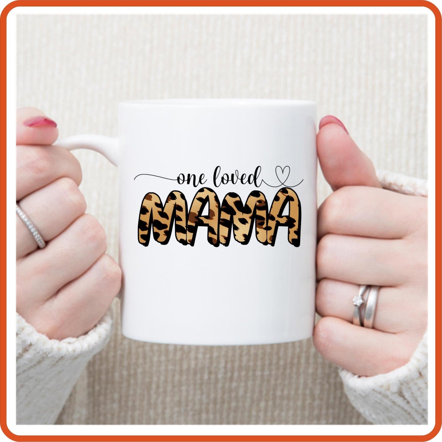 Mother's Day Mugs - 11oz Coffee Mug | Gift | SEC Apparel | One Loved Mama - secapparelonline