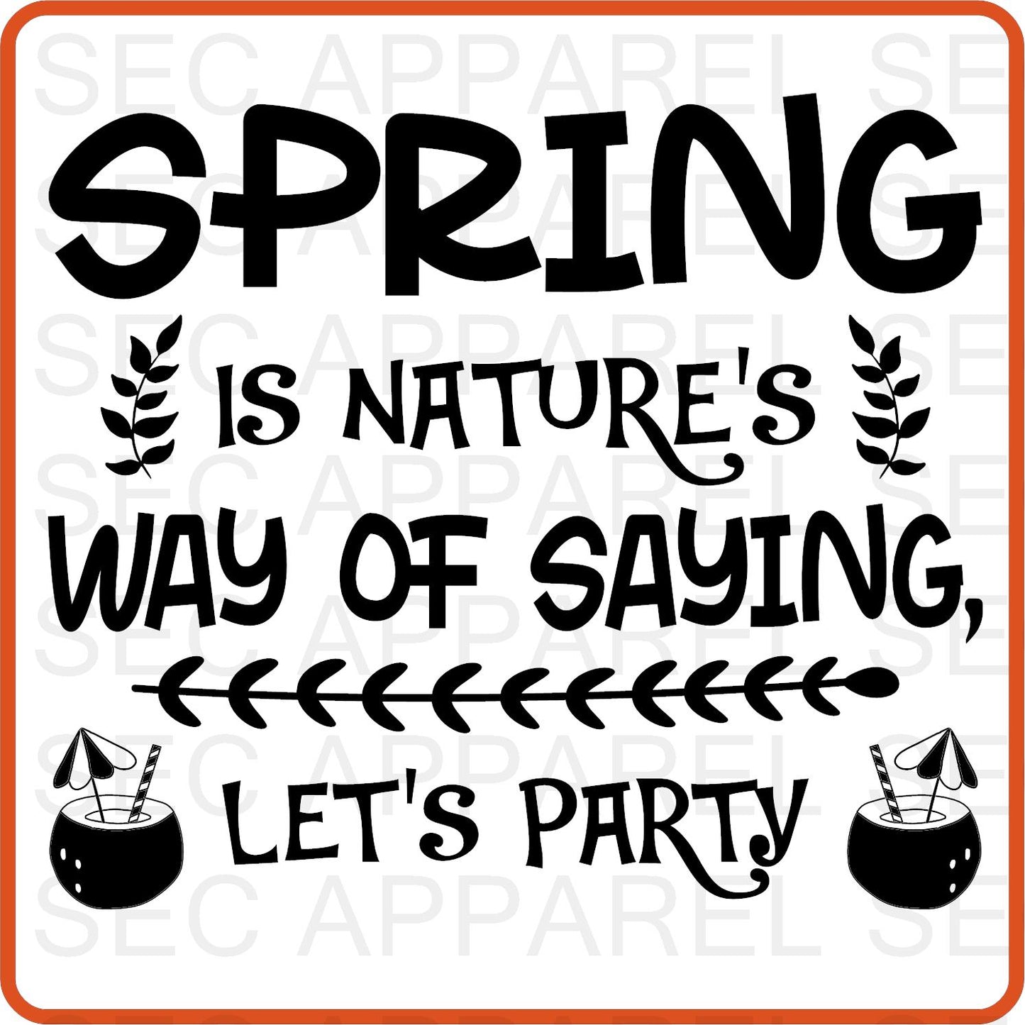 Spring Iron On Decals Patches transfers vinyl for shirts, clothing | Spring Is Nature's Way of Saying