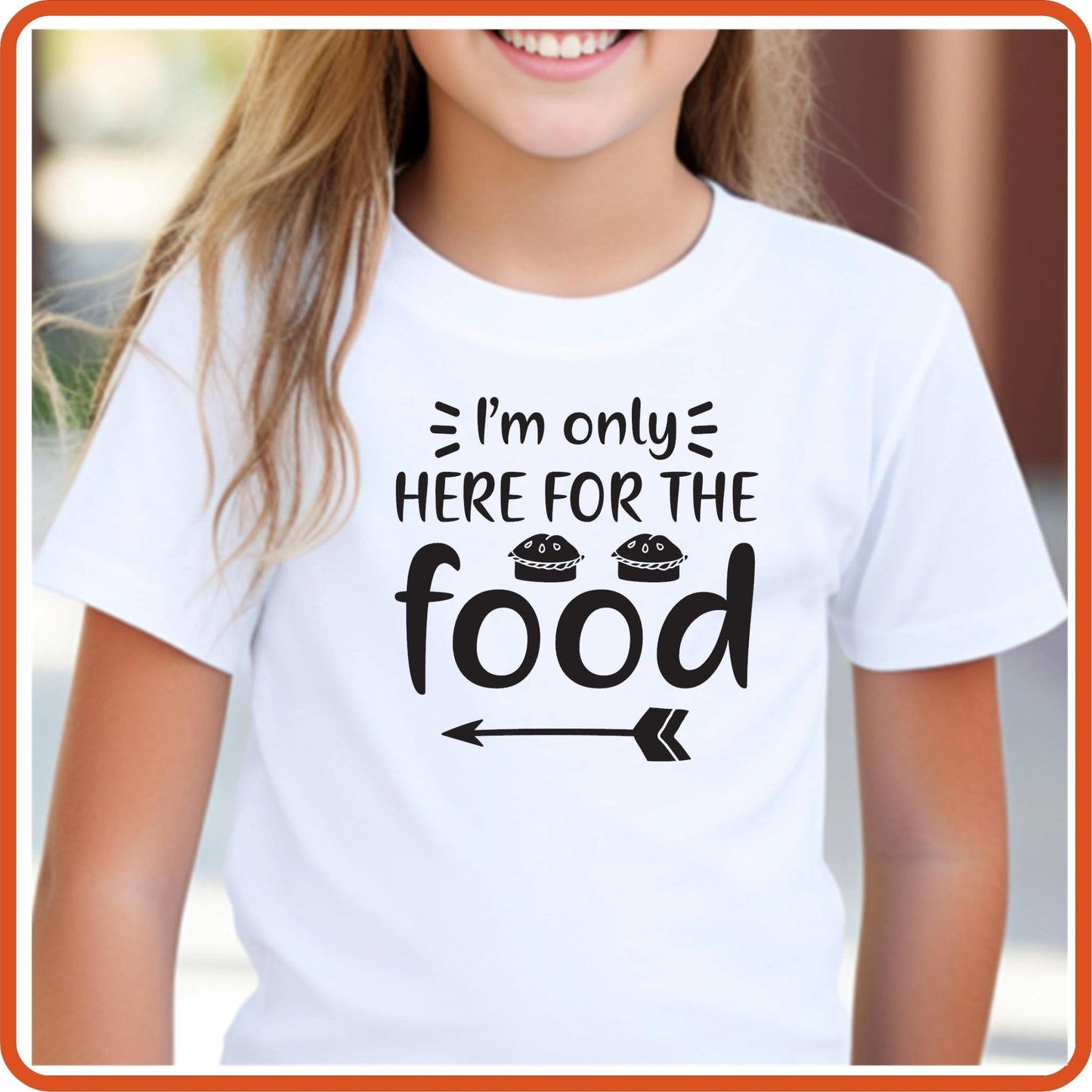 Thanksgiving Graphic T Shirts| Unisex | SEC Apparel | I'm Only Here for the food - secapparelonline