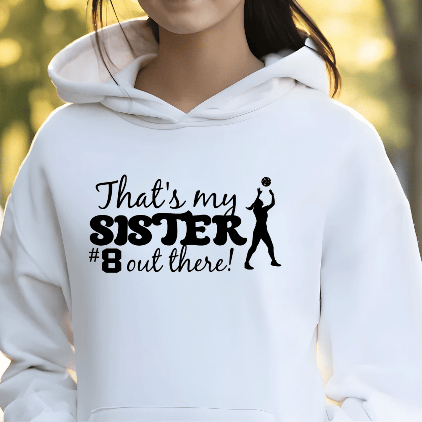 Thats my sister out there | Volleyball Shirt | Crew neck | V Neck| Sweatshirt | Hoodie | - secapparelonline