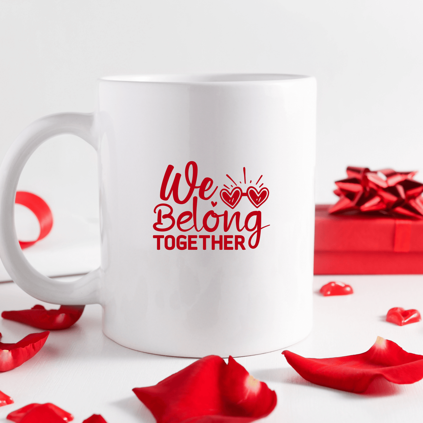 We Belong Together Mug | Valentines Mugs - 11oz Mug by SEC Apparel - secapparelonline