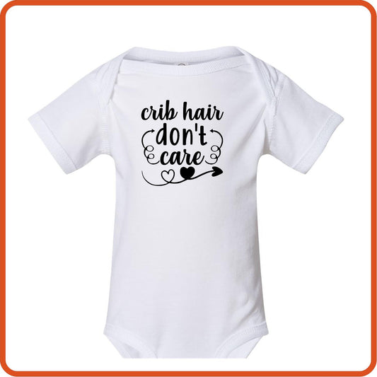 Crib Hair Don't Care | New Baby Shirt Bodysuit Onesies by SEC Apparel