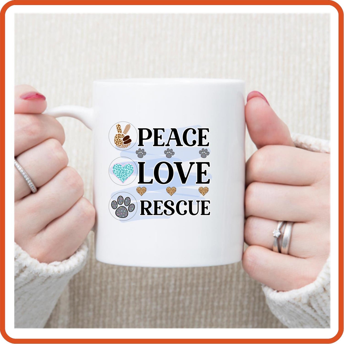 Dog Mugs -11oz Coffee Mug | Pets Lover Mugs | Peace Love Rescue 2