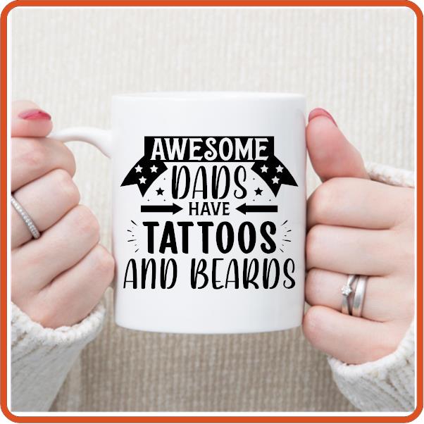 Awesome Dads Have Tattoos and Beards -11oz Fathers Day Mug by SEC Apparel