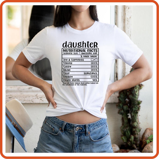 Daughter Nutritional Facts | Family Shirts | T-Shirts by SEC Apparel