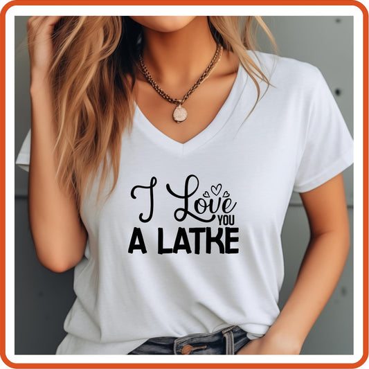 Hanukkah Graphic T-shirts | Hanukkah Shirts | SEC Apparel | I Love You A Latke