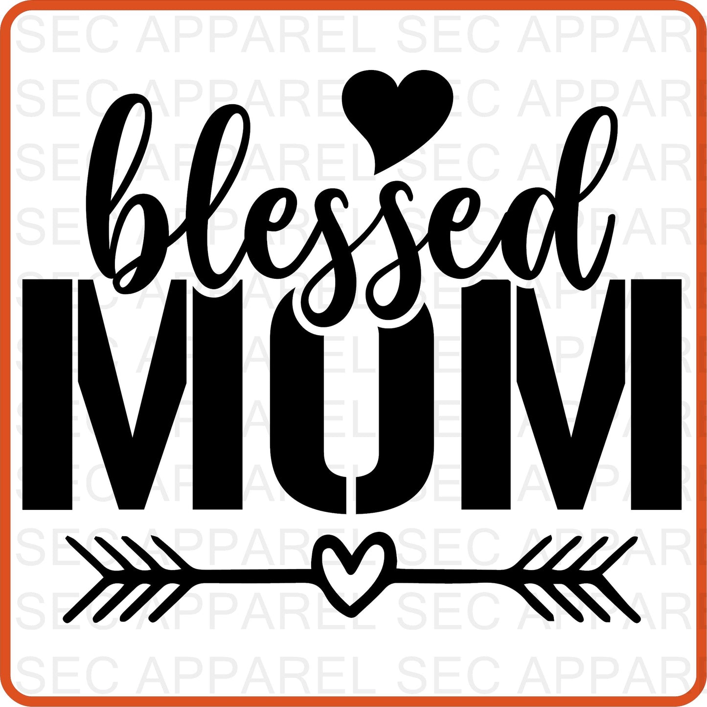 Mother's Day Iron On Decals Patches transfers vinyl  for shirts, clothing | SEC Apparel | Blessed Mom