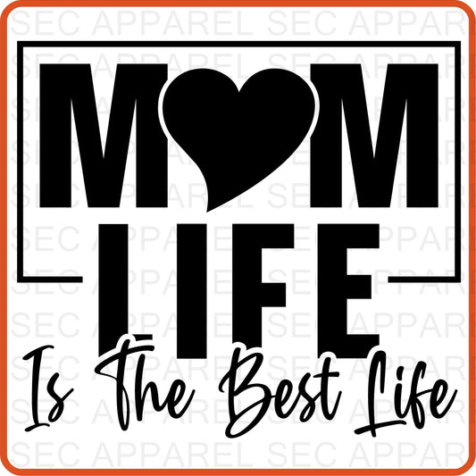 Mother's Day Iron On Decals Patches transfers vinyl  for shirts, clothing | SEC Apparel | Mom Life Is The Best Life