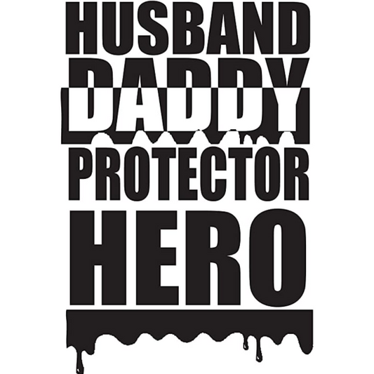 Husband Daddy Protector Hero | Fathers Day Iron On Transfers Decals Patches Vinyl for T Shirts Fabric Clothing