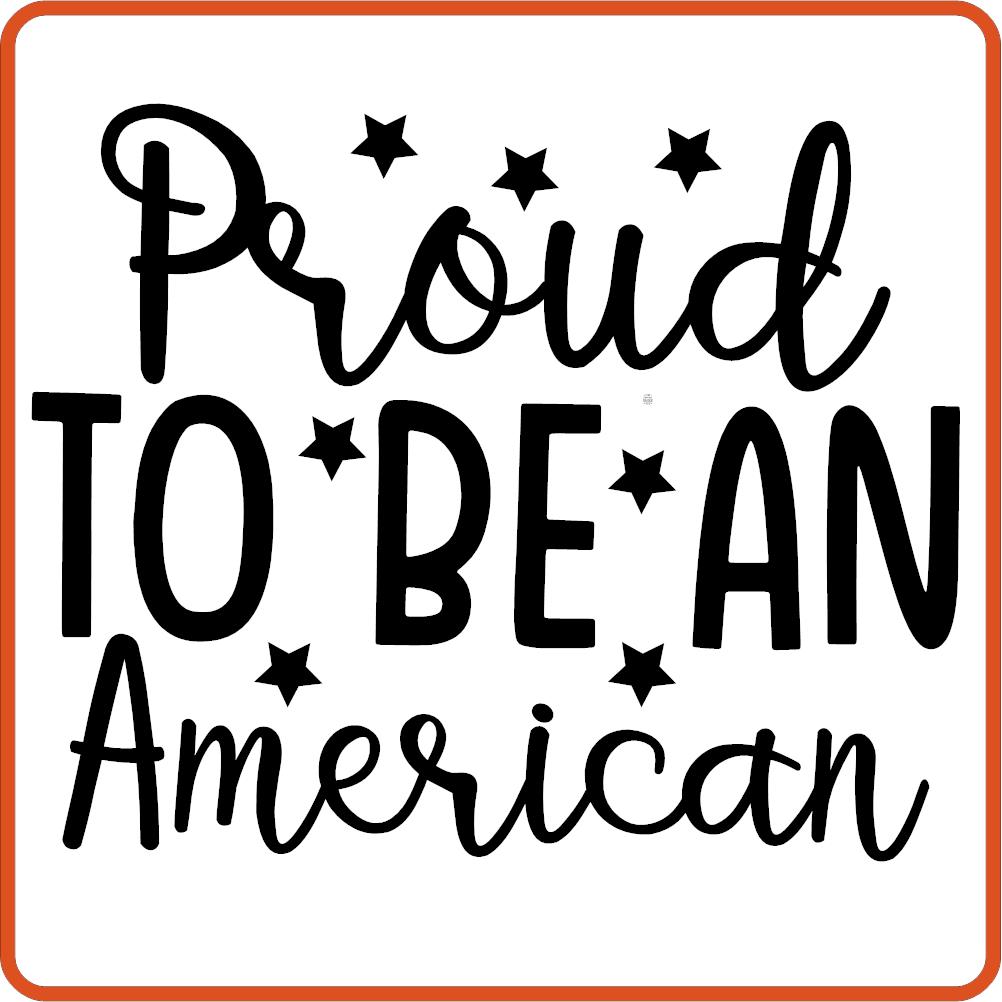 Proud to be An American | 4th of July Iron On Decals by SEC Apparel