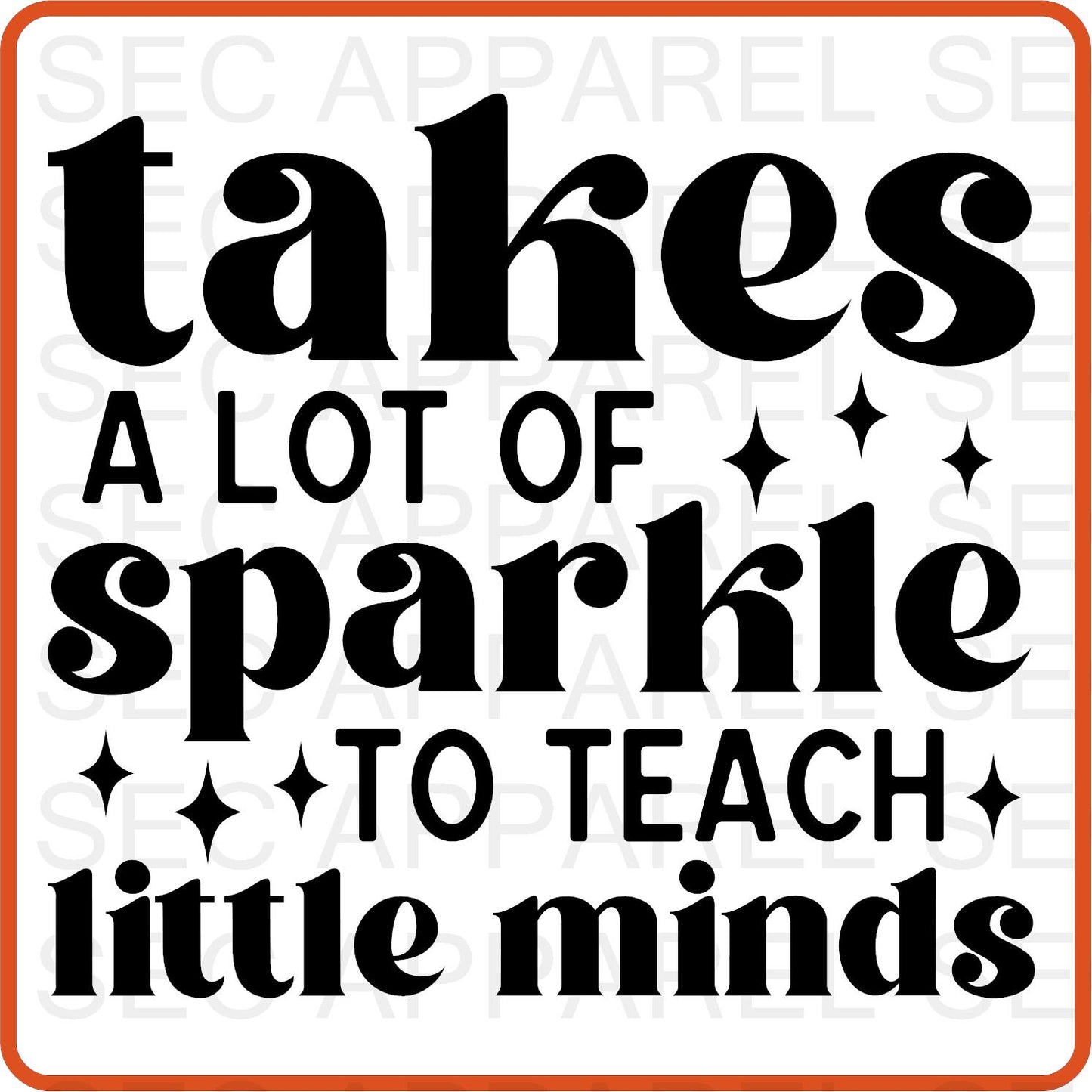 Teacher Iron On Decals Patches transfers vinyl  for shirts, clothing | Professional| Takes a Lot of Sparkle to teach