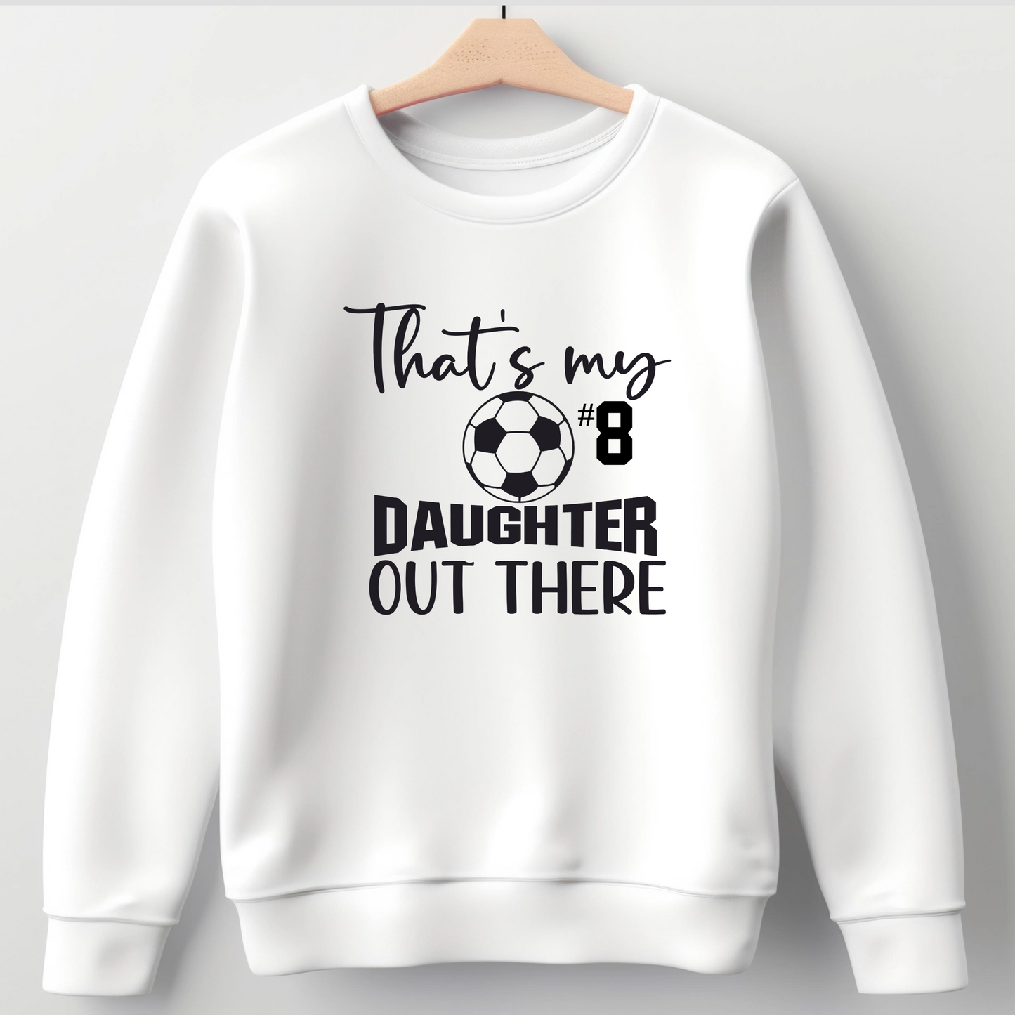 Soccer Mom Shirt | Crew neck | V Neck| Sweatshirt | Hoodie | Thats my daughter