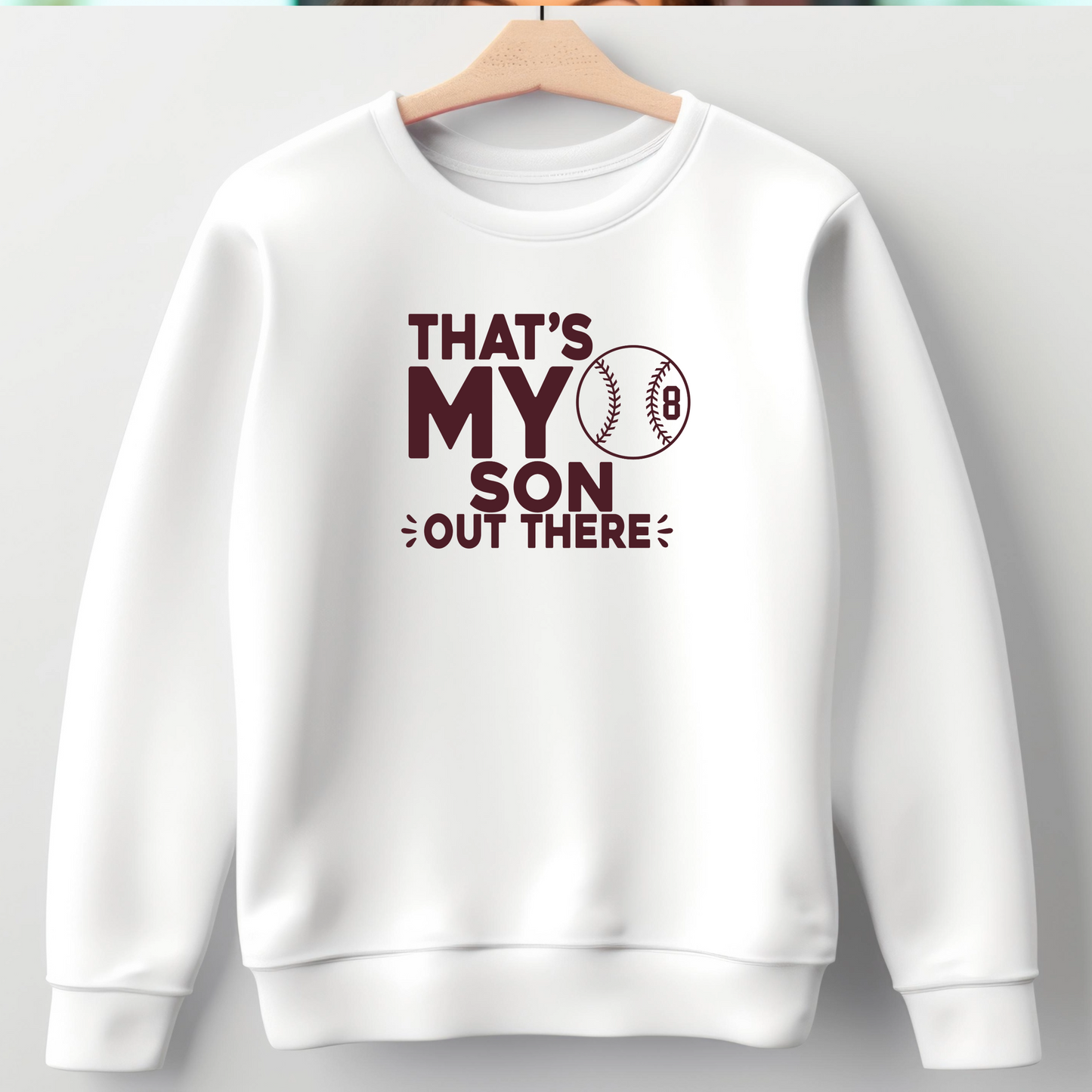 Baseball Mom Shirt | Crew neck | V Neck| Sweatshirt | Hoodie | Thats my son out there