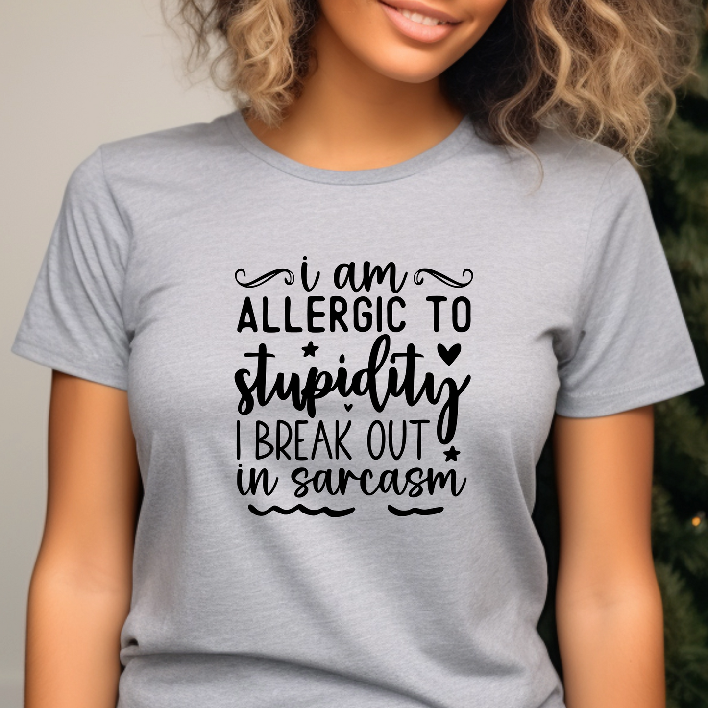 Funny Graphic T Shirt| Unisex | Funny Shirts | I am allergic to stupidity