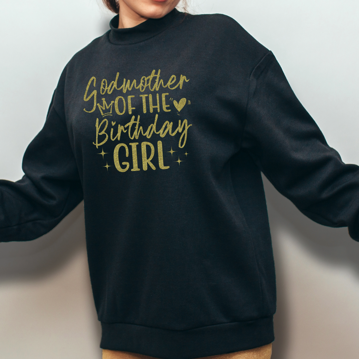 Godmother of the Birthday Girl Shirt | Crew neck | V Neck| Sweatshirt | Hoodie