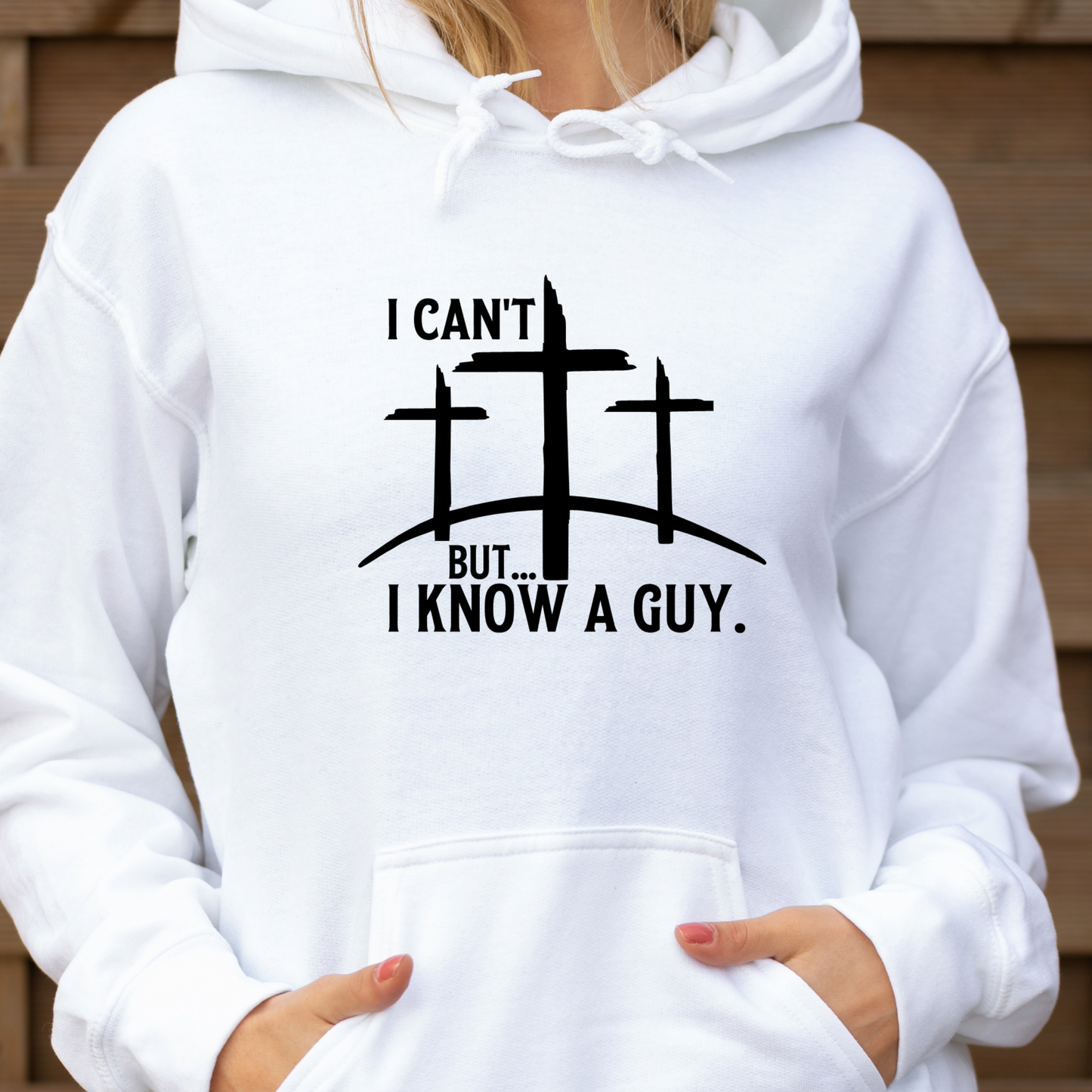 I Cant But I Know A Guy Shirt | Crew neck | V Neck| Sweatshirt | Hoodie