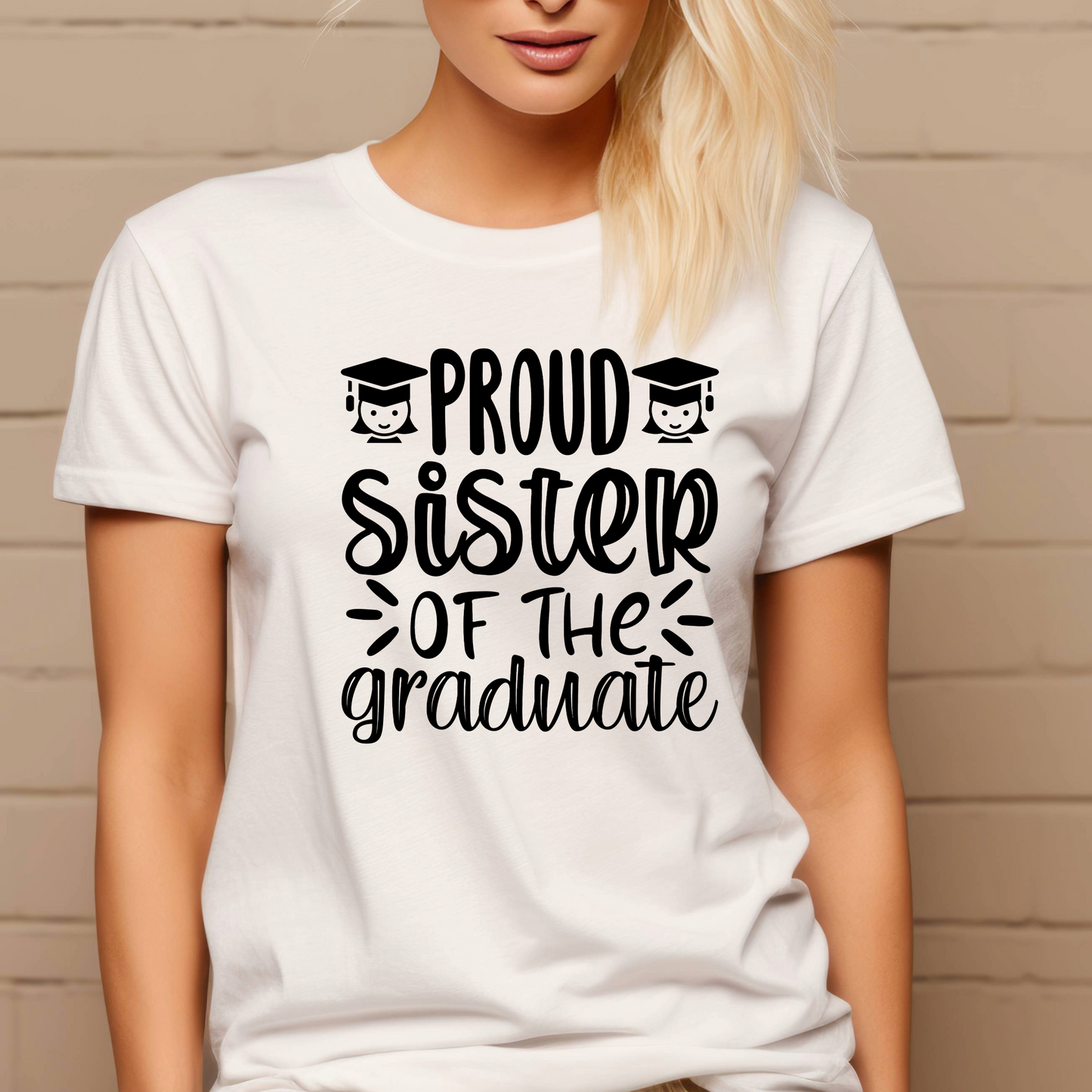 Graduation Graphic T Shirt| Unisex | Graduation Shirt| Proud Sister of the Graduate