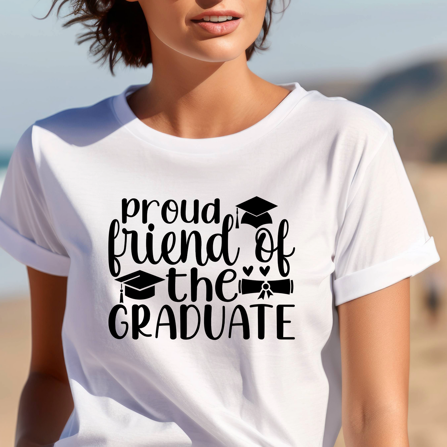 Graduation Graphic T Shirt| Unisex | Graduation Shirt| Proud Friend of the Graduate