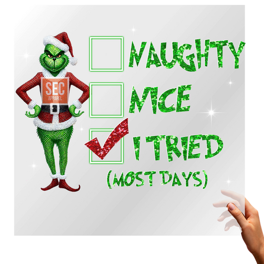 Grinch DTF Transfers Ready to Press | naughty nice