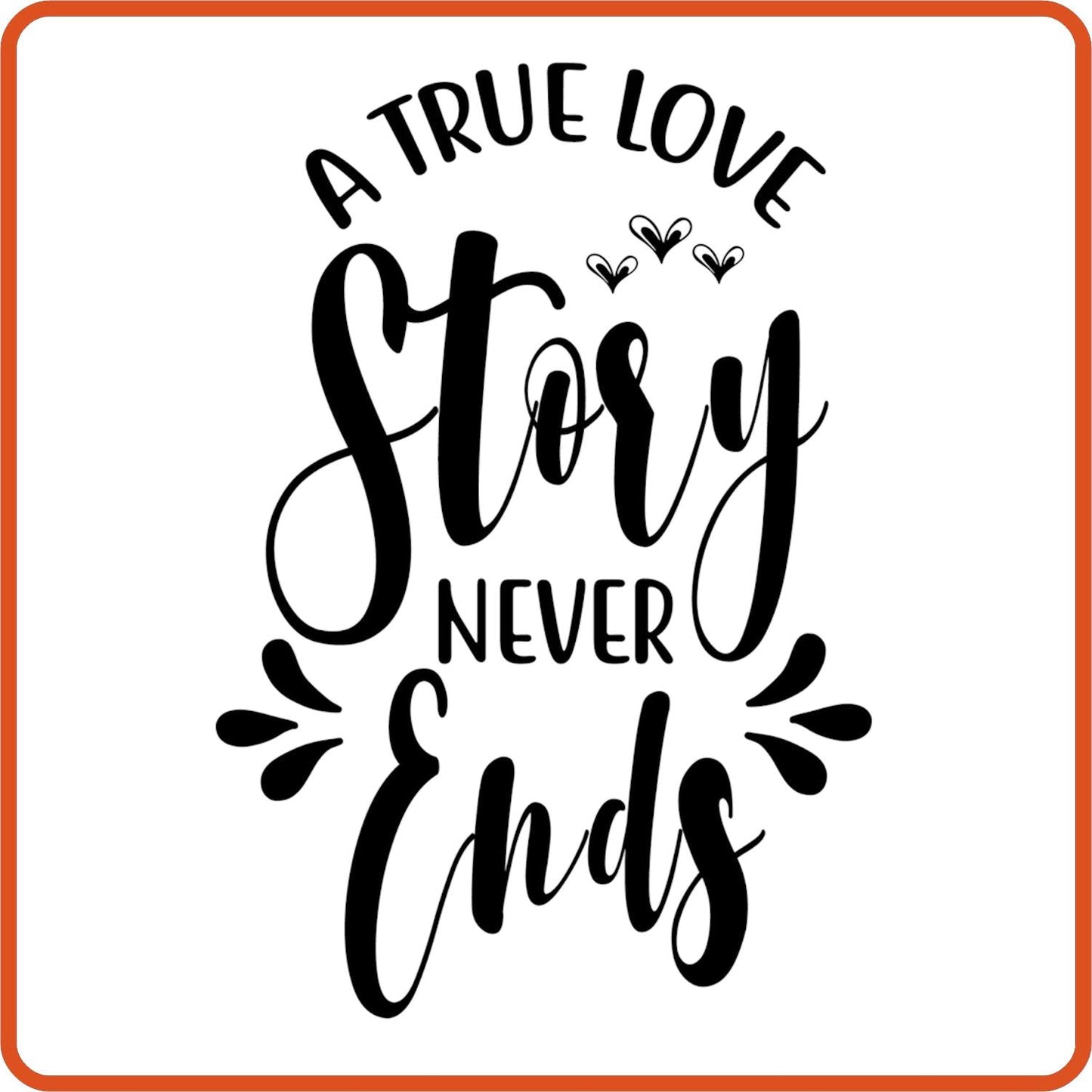 A True Love Story | Anniversary Iron On Decal Patches by SEC Apparel - secapparelonline