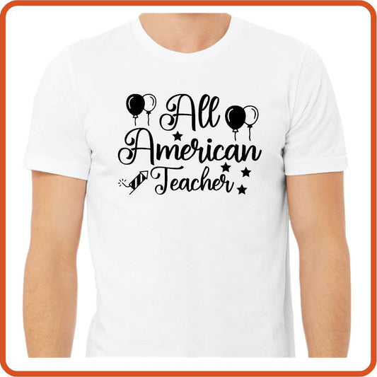 All American Teacher | 4th of July Shirts by SEC Apparel - secapparelonline