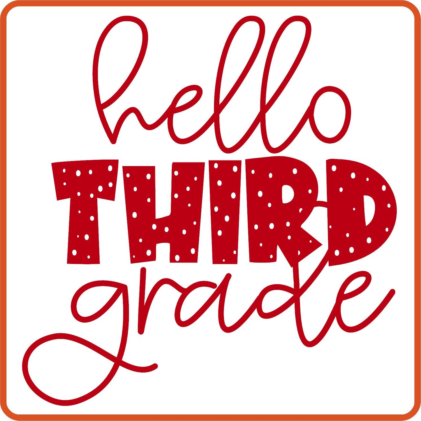 Hello Third Grade | Back to School Iron On Decals Patches by SEC Apparel