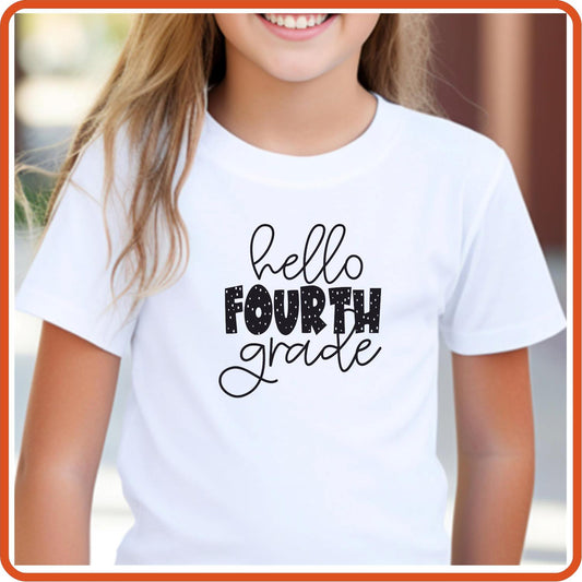 Hello Fourth Grade | Back to School Shirts | T-Shirts by SEC Apparel