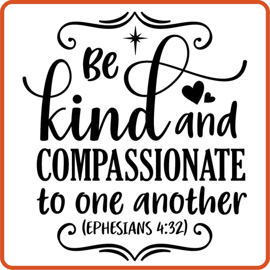 Be Kind and Compassionate | Bible | Religious Iron On Decals Patches by SEC Apparel - secapparelonline