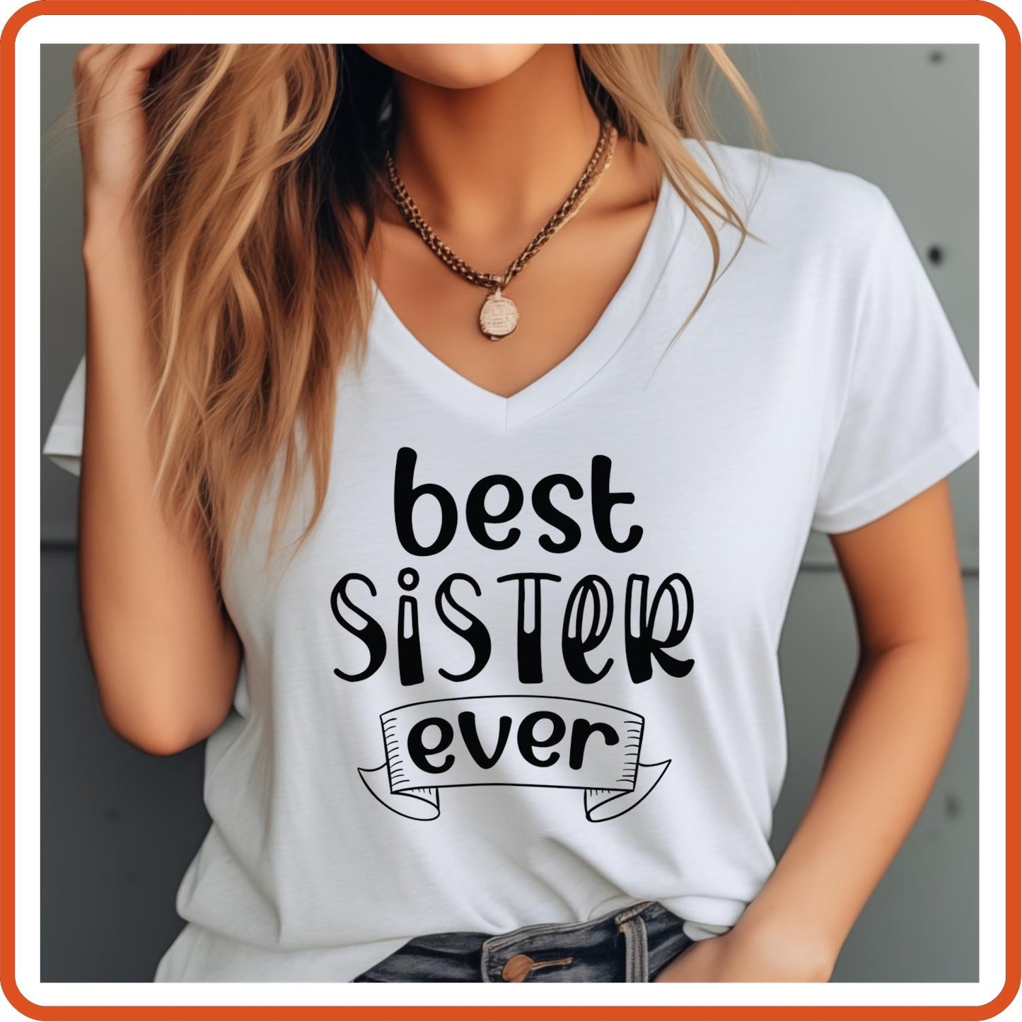 Best Sister Ever | Family Shirts | T-Shirts by SEC Apparel - secapparelonline