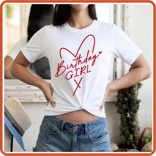 Birthday Girl T-Shirt with heart | SEC Apparel - secapparelonline