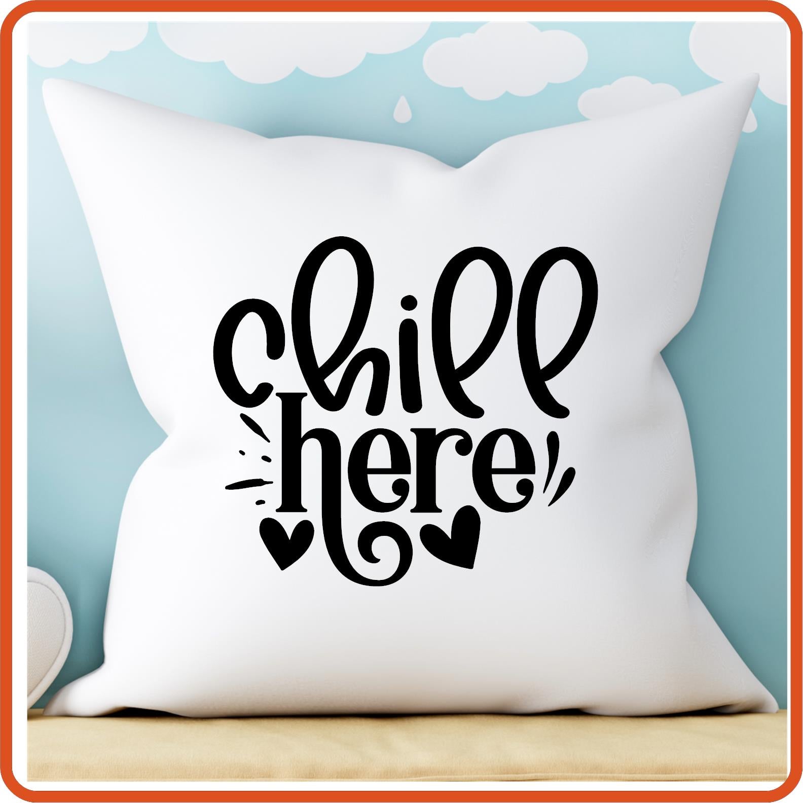 Chill Here | Throw Pillow Covers Only by SEC Apparel - secapparelonline