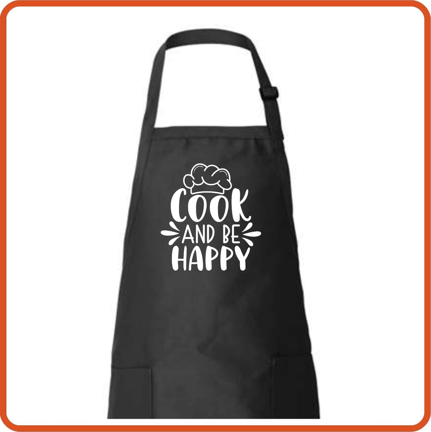 Cook and Be Happy Full Length Apron by SEC Apparel - secapparelonline