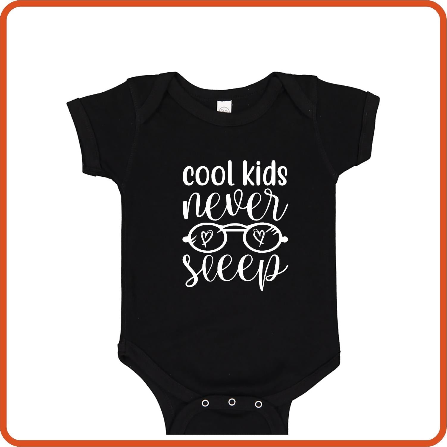 Cool Kids Never Sleep | New Baby Shirt Bodysuit Onesies by SEC Apparel - secapparelonline