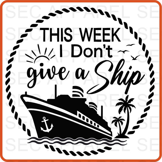 Cruise Vacation Iron On Decals Patches transfers vinyl for shirts, clothing | I Don't Give A Ship - secapparelonline
