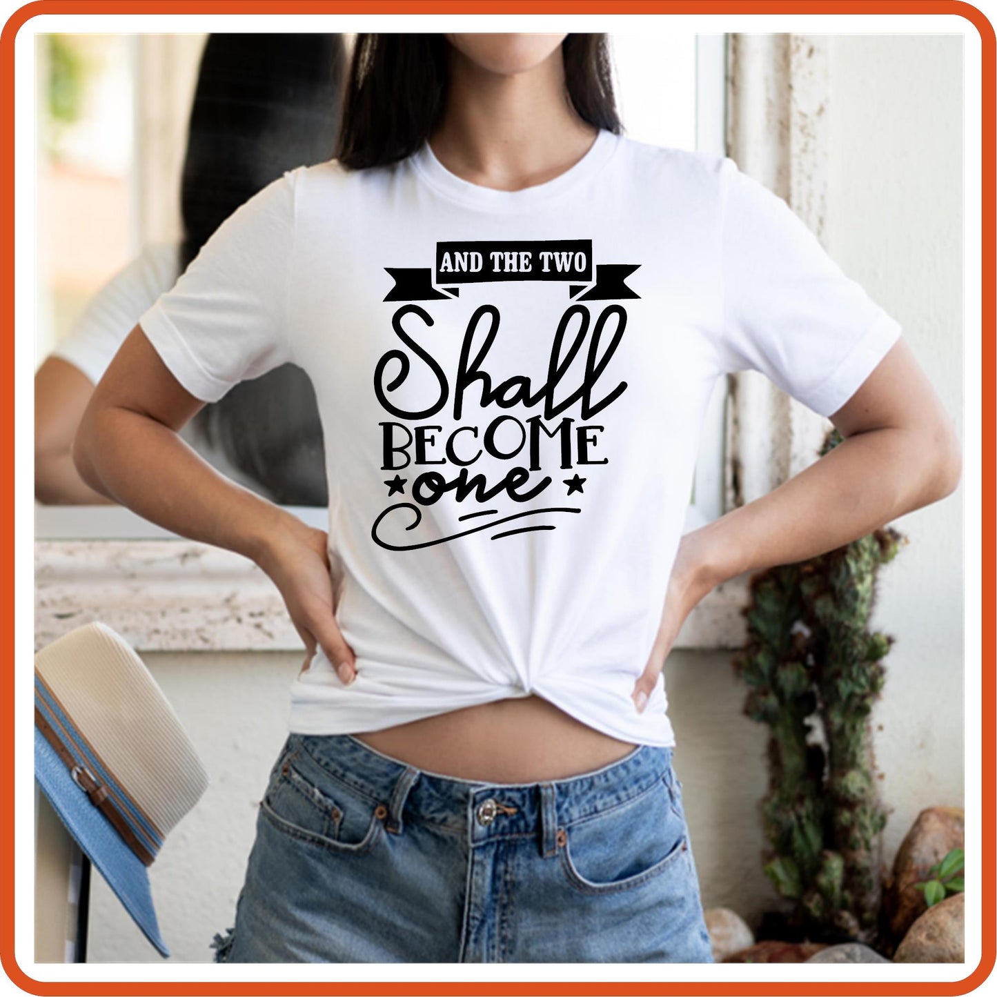 And the Two Shall Become One Graphic T shirt | Anniversary Shirt by SEC Apparel