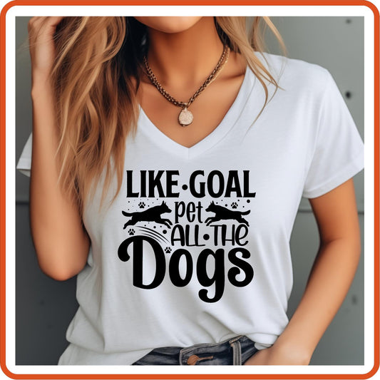 Dog Graphic T Shirt| Unisex | Pets Lover Shirts | Life is Better with a Dog | Like Goal Pet All Dog - secapparelonline