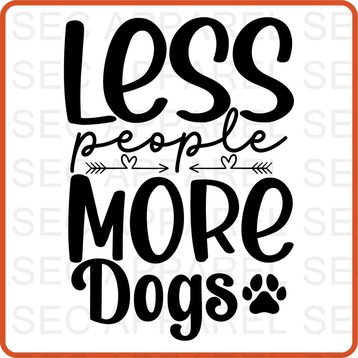 Dog Iron On Decals Patches transfers vinyl for shirts, clothing | Pets Lover | Less People More Dog - secapparelonline