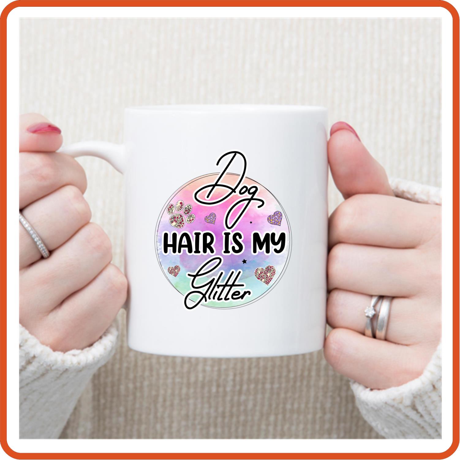 Dog Mugs - 11oz Coffee Mug | Pets Lover Mugs | Dog Hair Is My Glitter - secapparelonline