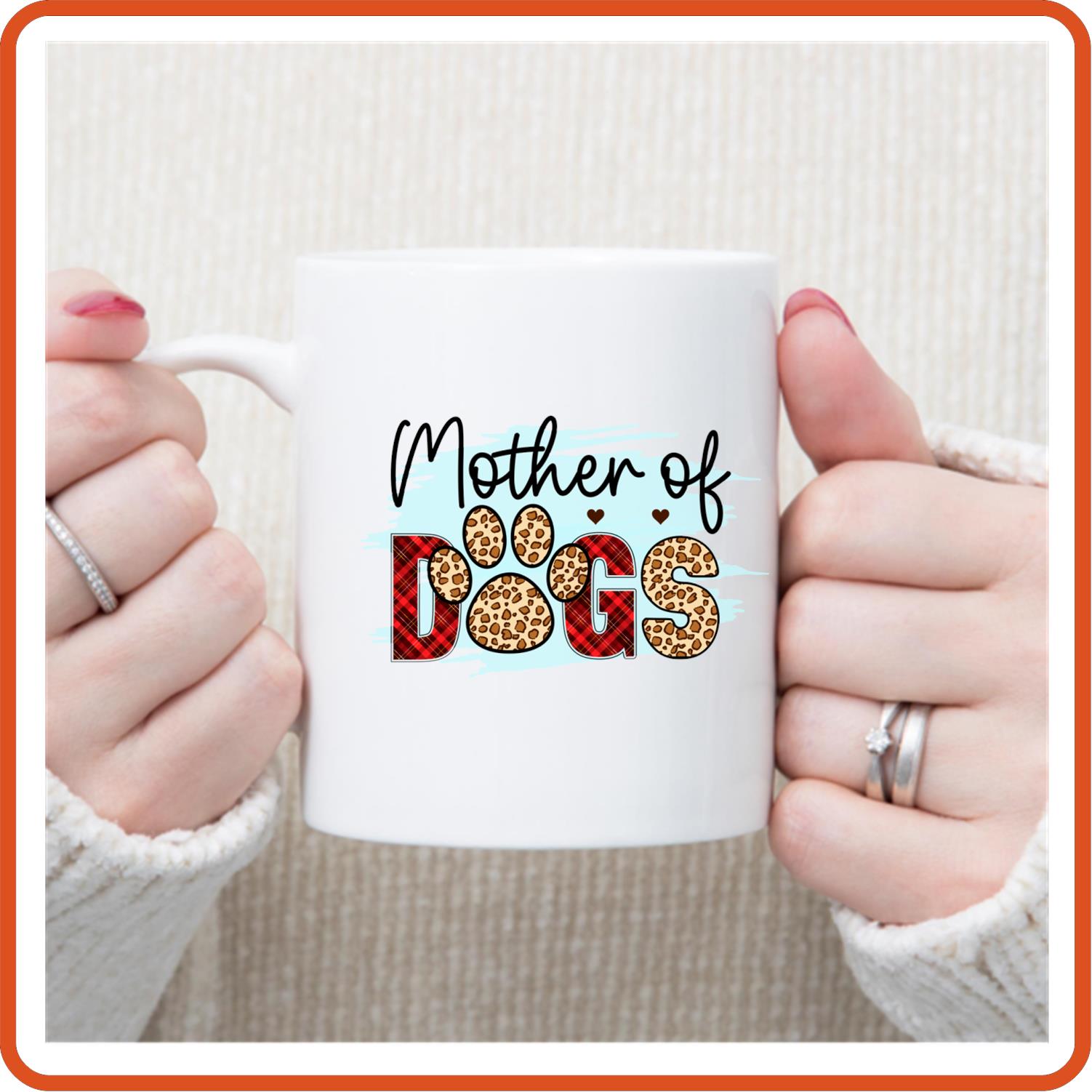 Dog Mugs - 11oz Coffee Mug | Pets Lover Mugs | Mother Of Dogs - secapparelonline