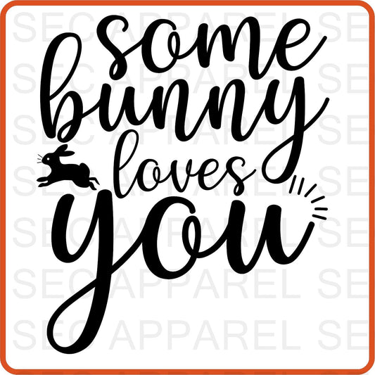 Easter Iron On Decals Patches transfers vinyl for shirts, clothing | Some Bunny Loves You - secapparelonline