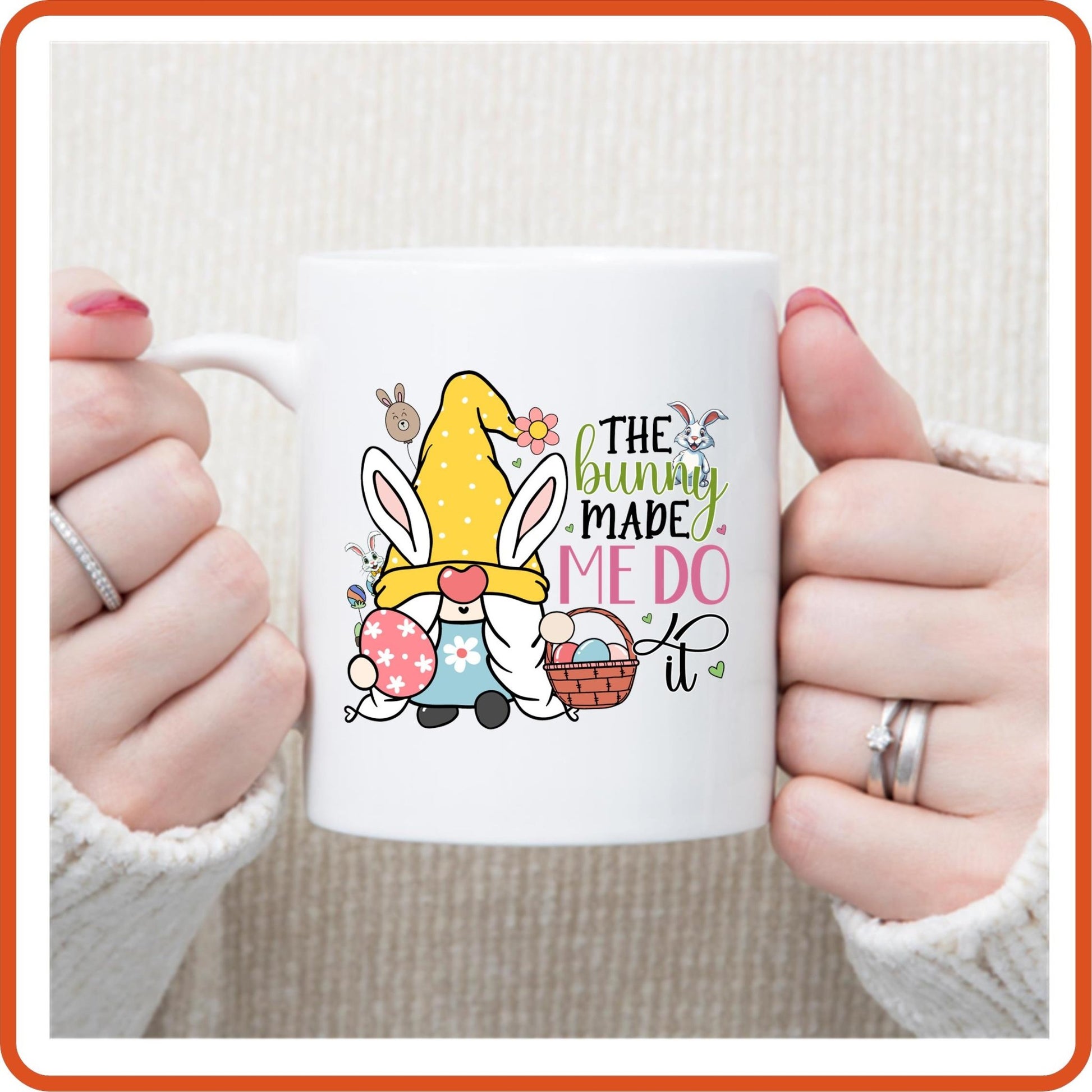 Easter Mugs - 11oz Coffee Mug | Gift | SEC Apparel | The Bunny Made Me Do It - secapparelonline