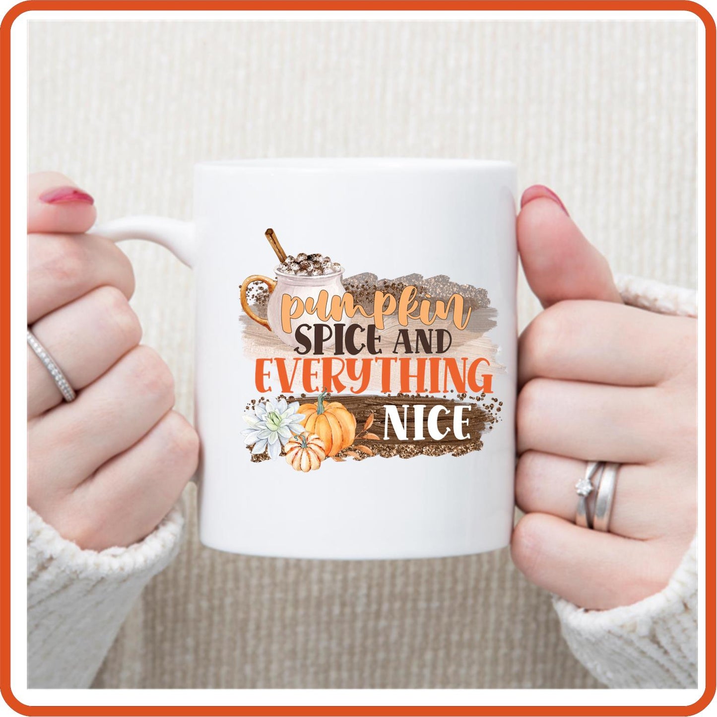 Pumpkin Spice and Everything Nice | Fall Mugs -11oz Coffee Mug by SEC Apparel