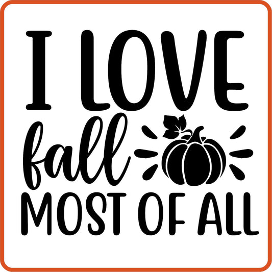 Fall Iron On Decals Patches for shirts, clothing | SEC Apparel | I Love Fall Most of All