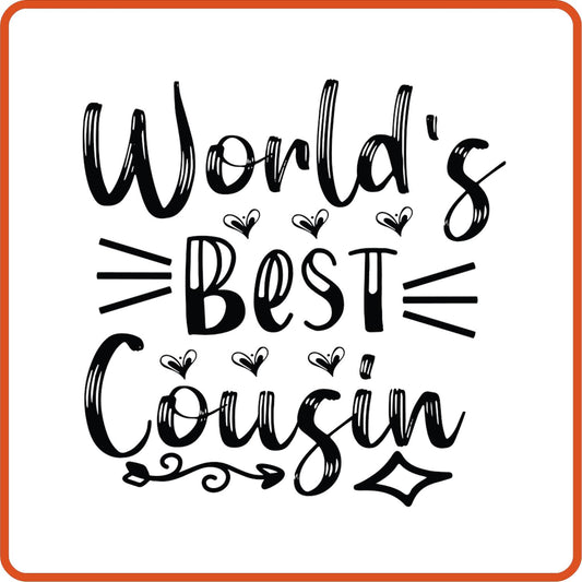 World's Best Cousin | Family Iron On Decals Patches by SEC Apparel