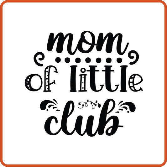 Mom of Little Club | Family Iron On Decals Patches by SEC Apparel