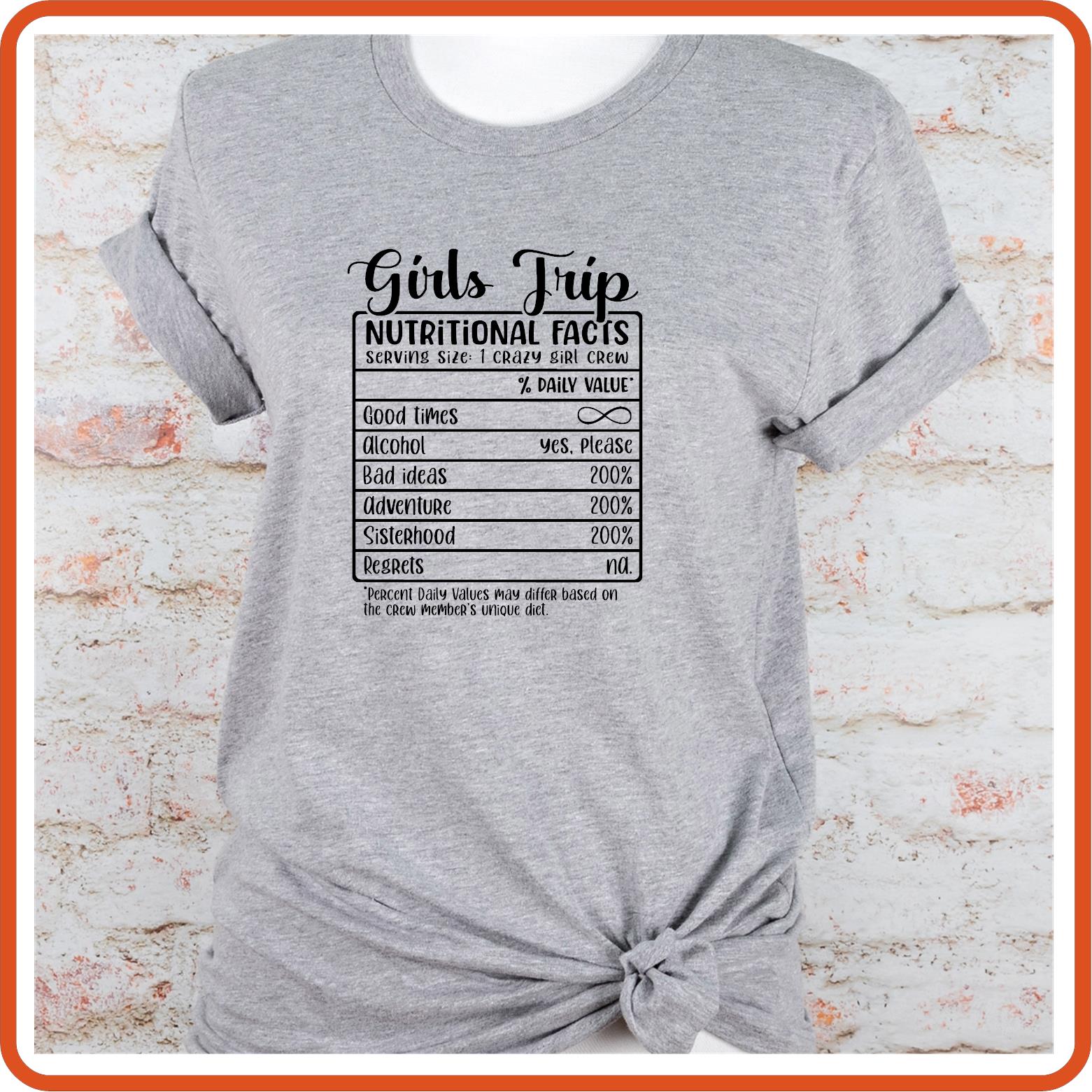 Girls Trip Nutritional Facts Graphic T Shirt| Unisex | Vacation Shirts | SEC Apparel - secapparelonline